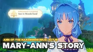 Mary-Ann's Story | Genshin Impact Fontaine 4.0