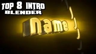 Top 8 BLENDER Intro Templates 2017 - Free Download, FAST RENDER, Intro Template