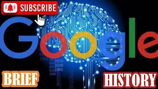 The History of Google