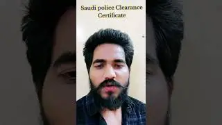 Saudi police Clearance Certificate