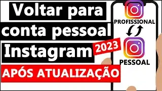 COMO REVERTER CONTA do INSTAGRAM para PESSOAL - 2024