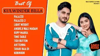 Best Of KULWINDER BILLA | Old Punjabi Songs | Kulwinder Billa Old Songs | Popular Punjabi Songs