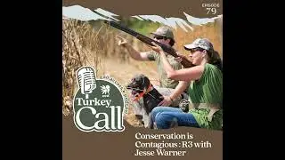 Conservation is Contagious : R3 with Jesse Warner