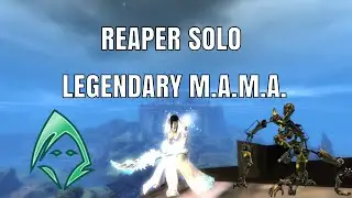 [GW2] Legendary M.A.M.A. [T1] [Reaper SOLO]