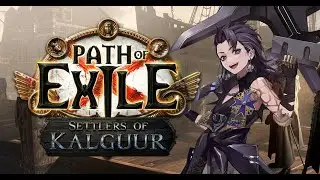 Path of Exile Settlers of Kalguur - fixed it