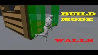 UE4 Survival Game Series Ep6 / Build Mode Tutorial Walls