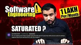 Is Software Development Saturated or good for CAREER Further 🔥 | Predictions by Coding Wallah Sir