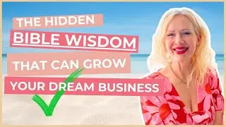 The hidden bible wisdom that can help grow your dream business: How to find your inner Queen Esther