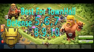 Top 5 Strong Base for Clash Of Clans From TownHall lvl5,6,7,8,9,10