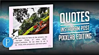 How To Make Quotes Post For Instagram || Writer, Little Story, Status || #5creationeditz #pixllab