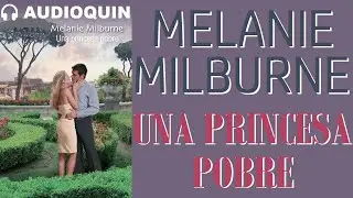 Una Princesa Pobre ✅ Audiolibro |