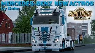 MERCEDES NEW ACTROS by Dotec🚚ДЕТАЛЬНЫЙ ОБЗОР МОДА ETS 2 1.50