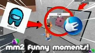 MM2 funny moments. (PIGGY)