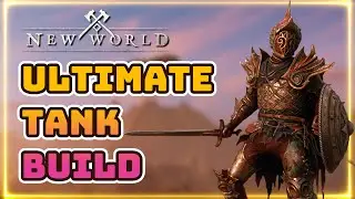 The Ultimate New World Tank Build for PvE