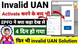 ⚠️Invalid UAN No. 1 to 10 days have passed, what is the solution given by EPFO ✅ after activating