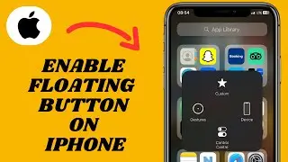 Enable Floating Button On iPhone (Add Assistive Touch)