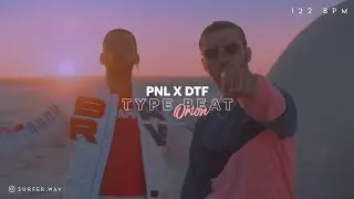 PNL x DTF Type Beat - Orion (Prod. Surfer)