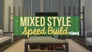 The Sims 4: Speed Build | Mixed Style Living