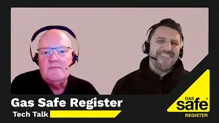 Tech Talk - Episode 7 - Gas Safe Register