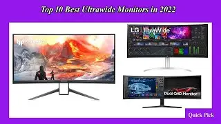 Top 10 Best Ultrawide Monitors in 2022