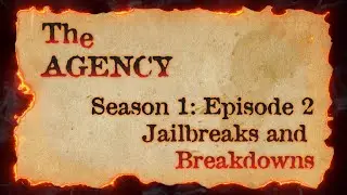 The Agency - S01:E02 - Jailbreaks and Breakdowns