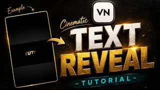 How to Make Cinematic Text Reveal in VN Video Editor | Pro Name Reveal Tutorial
