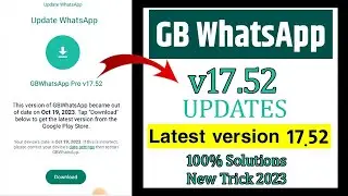 GB WhatsApp Update Kaise Kare | New Update V17.52 || How To Update GB WhatsApp | GB WhatsApp V17.52