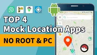 (2026) Best 4 FREE Mock Location Apps on Android | NO PC & ROOT | Fake GPS
