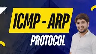 9. Understanding ICMP, ARP, and Ping: Practical Demonstrations in Networking