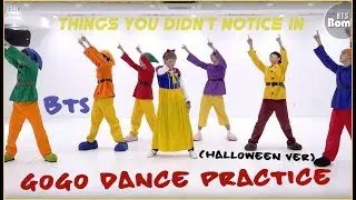 THINGS YOU DIDN'T NOTICE IN BTS 'GoGo' DANCE PRACTICE (HALLOWEEN VER) | Fangirl Version