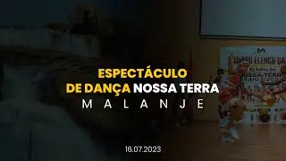 ESPECTÁCULO DE DANÇA NOSSA TERRA  #Part3