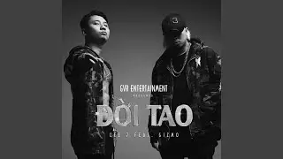 Đời Tao (feat. Gizmo)