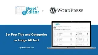 WordPress – Set Post Title and Categories as Image Alt Text