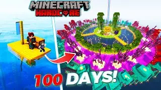 I Survived 100 Days On a RAFT  in Minecraft Hardcore !!