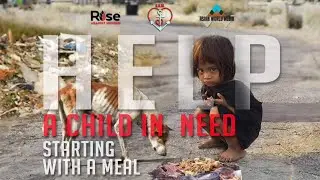 Phóng sự cộng đồng: Hội S.A.M và Rise Against Hunger trong sứ mệnh chấm dứt nạn đói cho trẻ em!