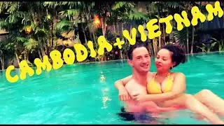 VLOG: СВАДЕБНОЕ ПУТЕШЕСТВИЕ ЧАСТЬ 4 (КАМБОДЖА+ВЬЕТНАМ)
