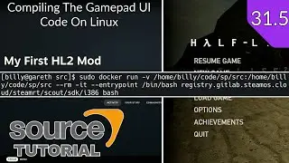 Valve Source Code 2013 Tutorial (Episode 31.5): Compiling The Gamepad UI Code On Linux