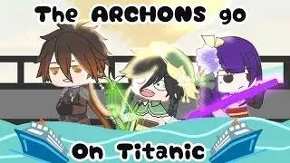 If The •ARCHONS• In Titanic