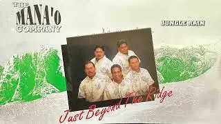 The Mana'o Company - Jungle Rain (Audio)