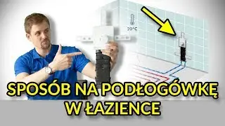 SPOSÓB na ogrzewanie podłogowe w łazience 💡