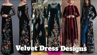 Velvet Dress Designs 2023| Designer Velvet Dress Designs
