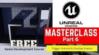How to Trigger Volume & Overlap Events. Returning game Time in Seconds  Unreal Engine Tutorial 6