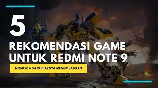 5 REKOMENDASI GAME UNTUK XIAOMI REDMI NOTE 9