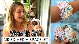 Wearable art?! mixed media bracelet (easy tutorial 2018) ✩ ShiraStudio
