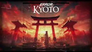 ERRØR - Kyoto | Agressive Phonk |