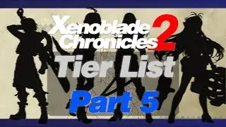 Official Community Blade Tier List Part 5 | Blades 1-10 (Xenoblade 2)