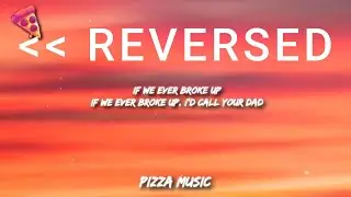 Mae Stephens - If We Ever Broke Up REVERSED