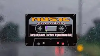 Everybody Around The World (Pajane Mashup Edit)#mashup #bootleg #electro #house  #musıc #donalds