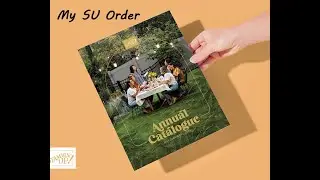 My Last & Final Stampin' Up! Order