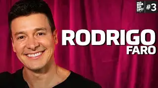 RODRIGO FARO - Fala, Brasólho! #03
